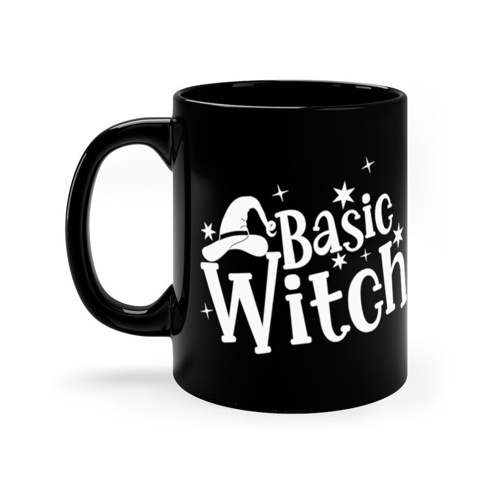 Basic Witch Mug | Halloween Mug Mug | Gift for Mom | Gift For Halloween | Gift For Witch | Gift For Daughter | Bewitched | Witch Hat Mug